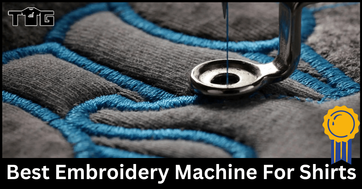Best-Embroidery-Machine-For-Shirts