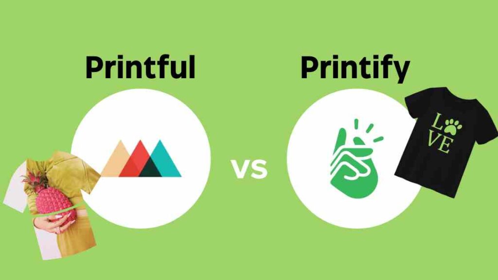 printful-vs-printify